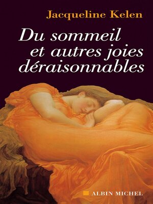 cover image of Du sommeil et autres joies déraisonnables